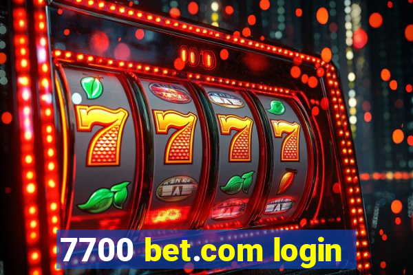 7700 bet.com login